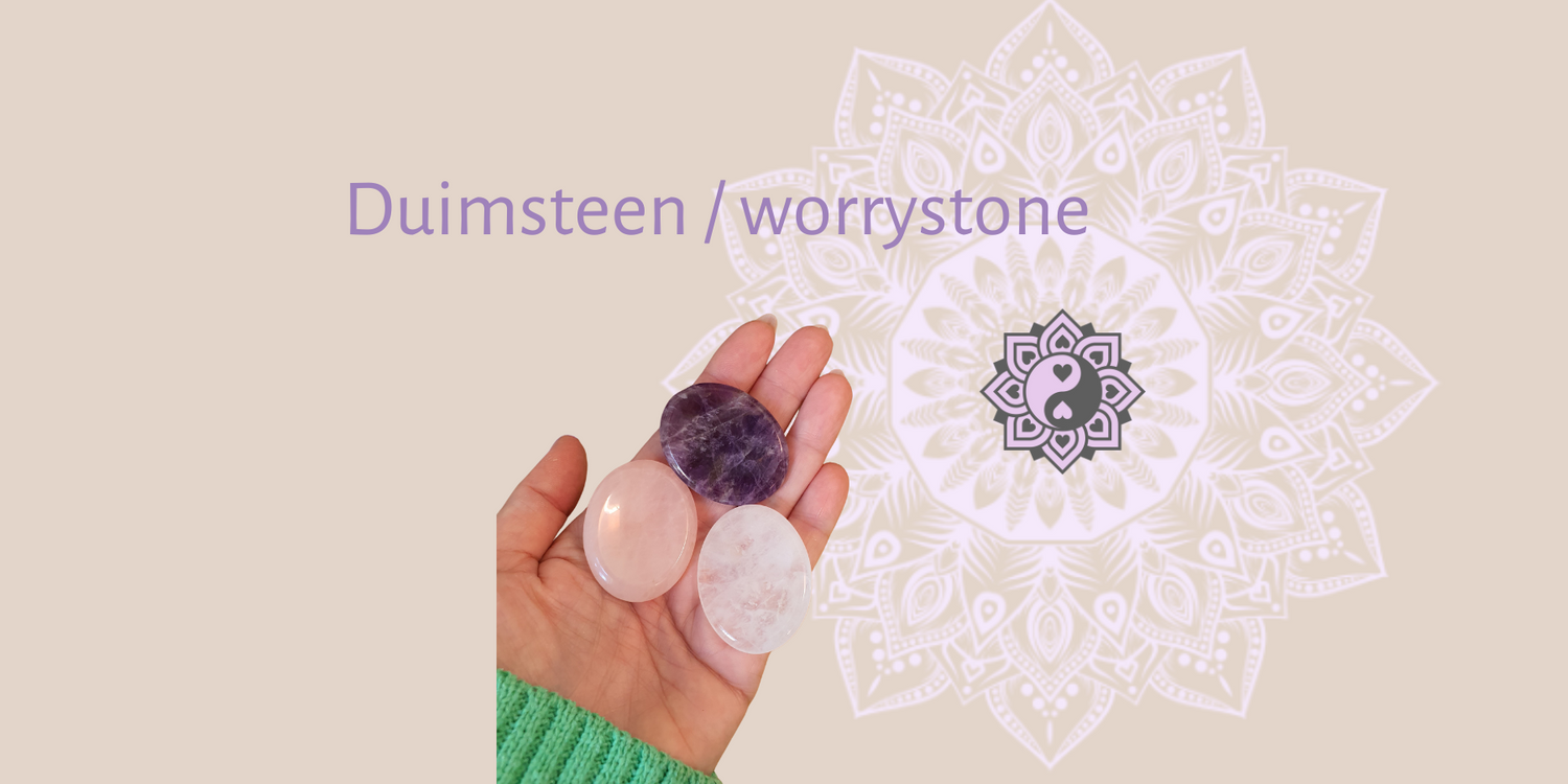 Blog Duimsteen en worrystone